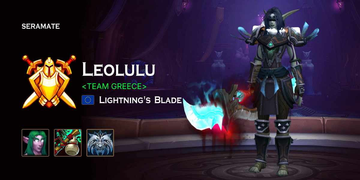 Leolulu Lightning's Blade (EU) · Seramate · WoW PvP Leaderboards